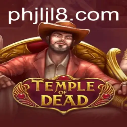 Discover the Thrills of TempleofDead: A Journey into the Unknown